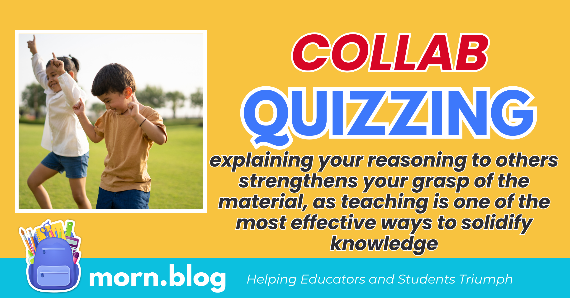 Collaborative Quizzing is More Challenging