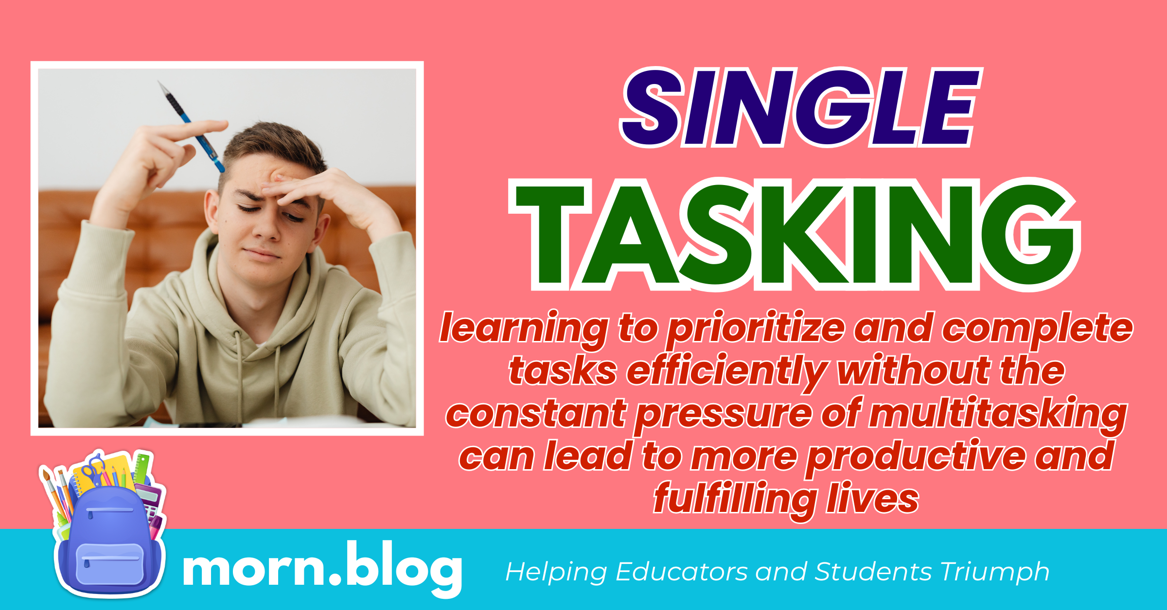 Reasons to Utilize Single-Tasking