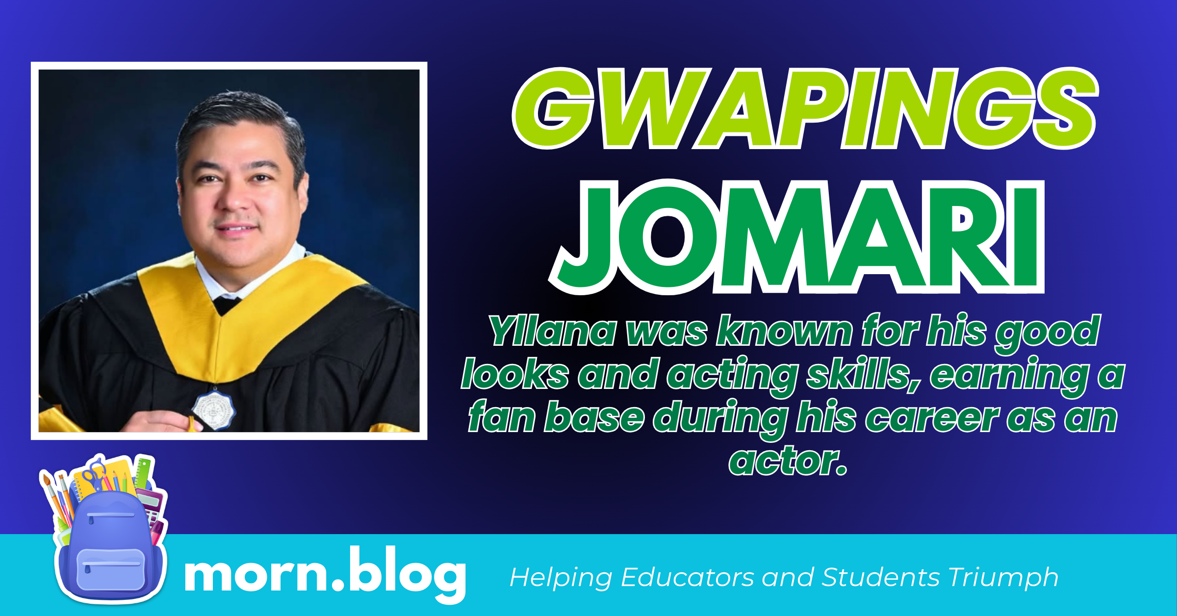 Gwapings Jomari Yllana Finishes Masters Degree
