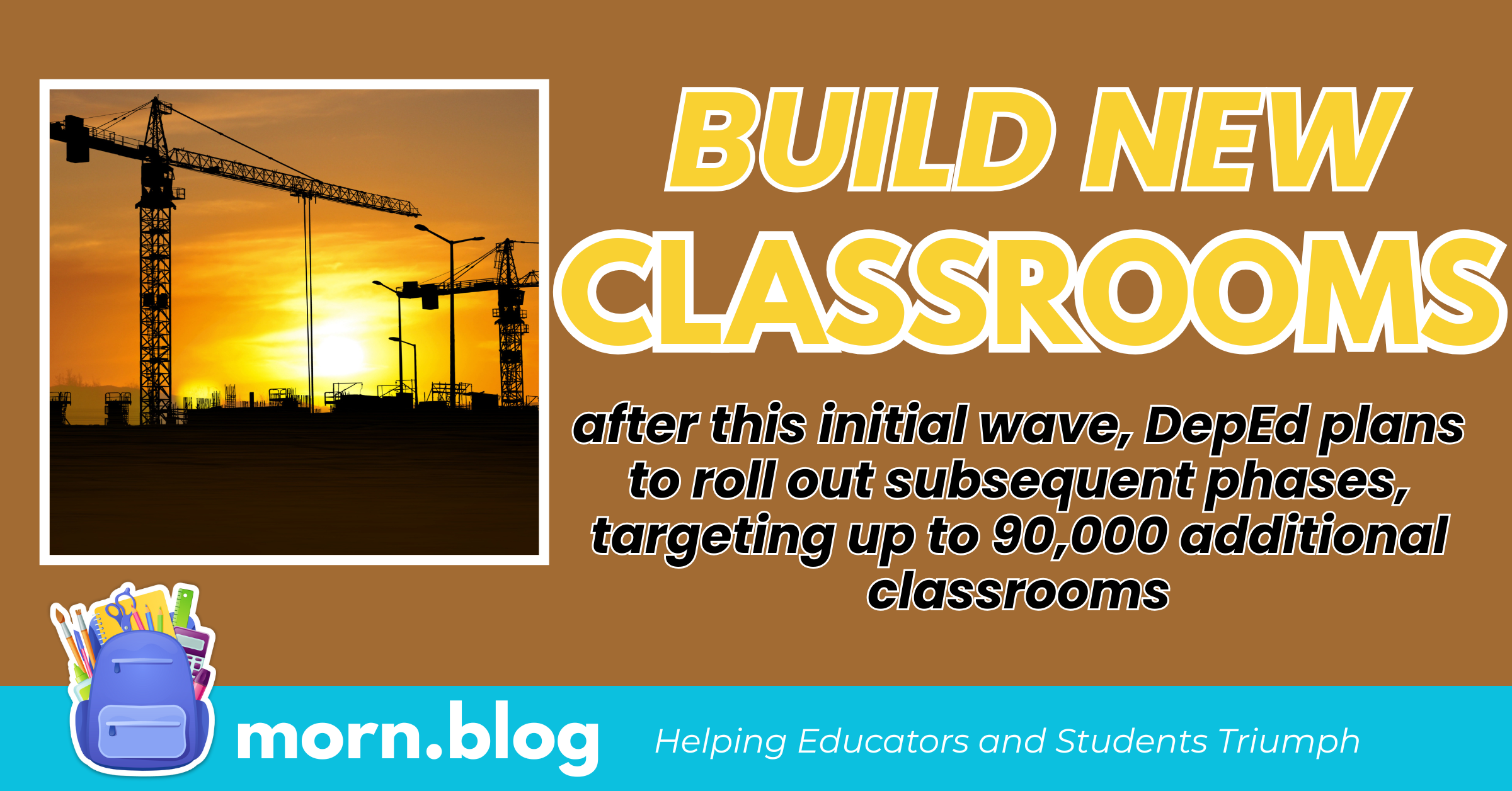 Tens of Thousands of Classrooms Underway