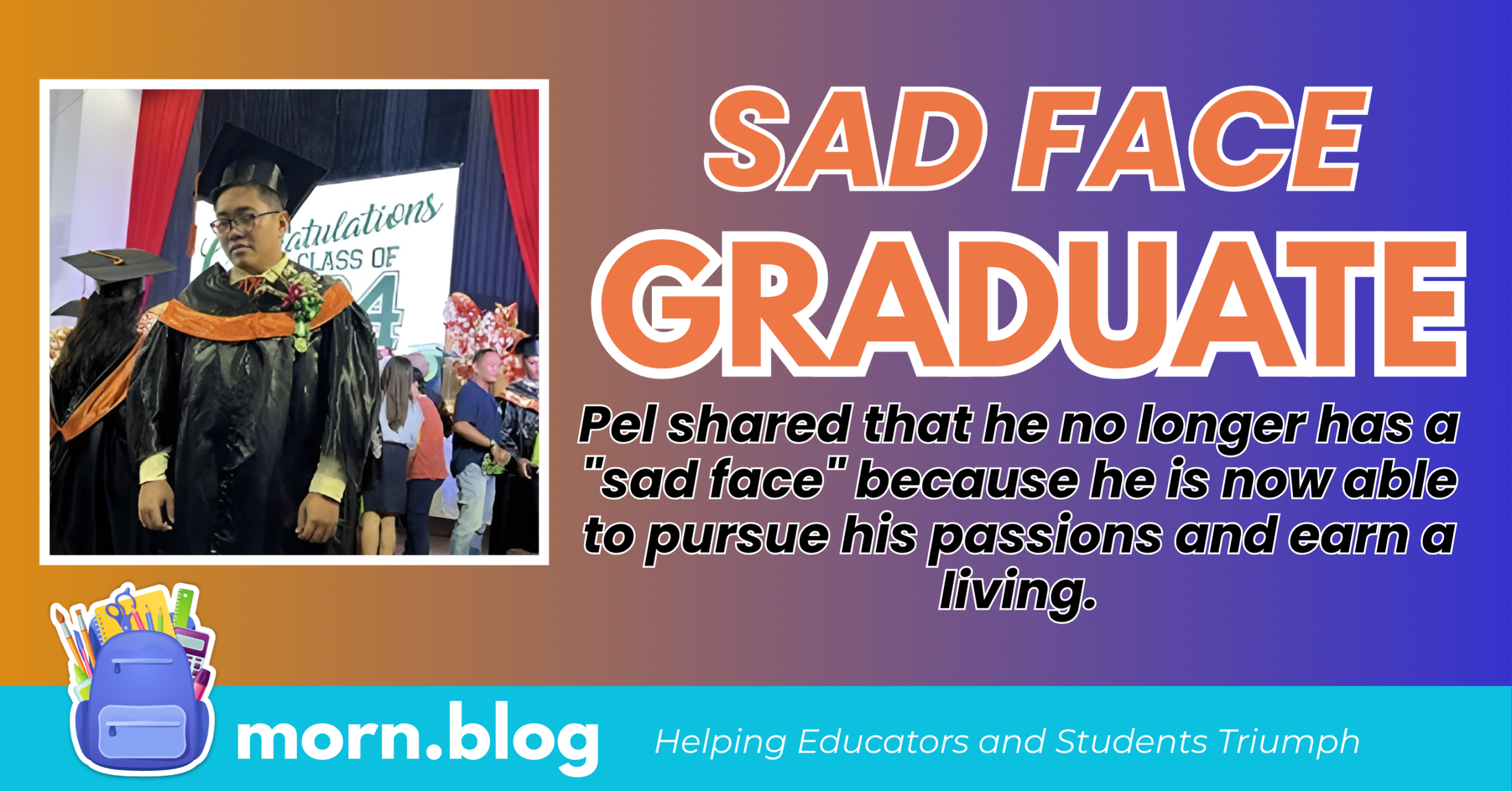 on Sad Face Mode on His Graduation Picture