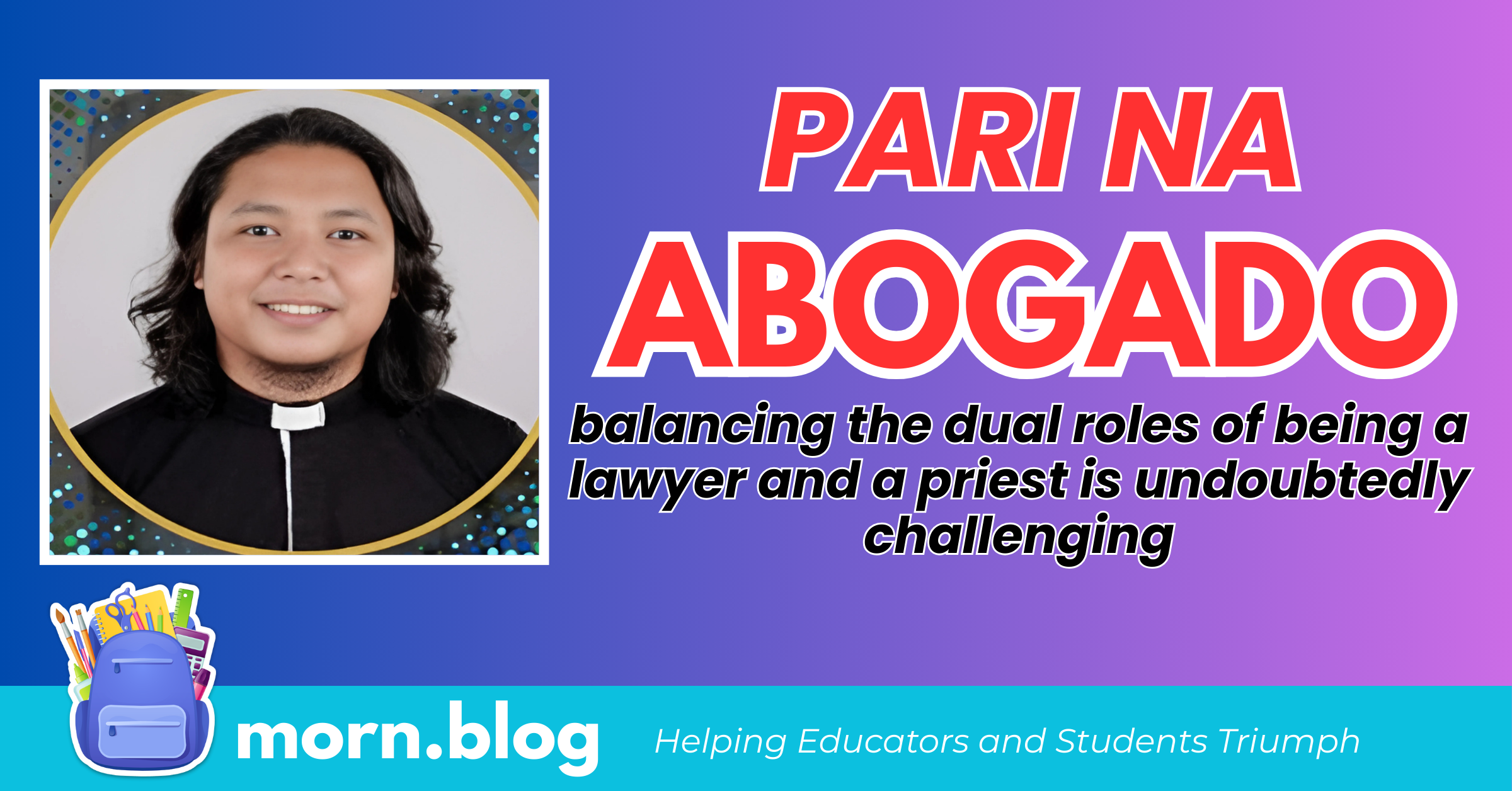 This Sorsogon Priest Passed the Bar Exams